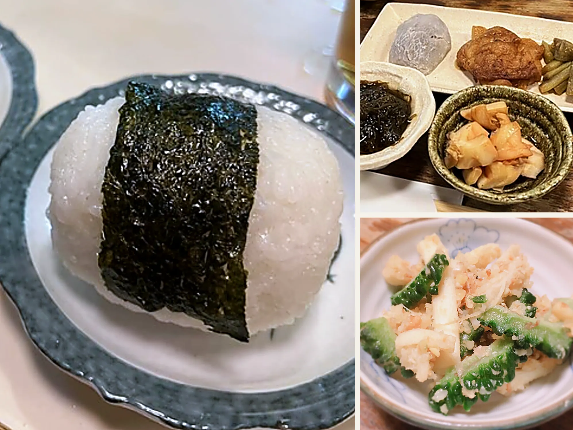 左は海苔を巻いた塩むすびが1個。右上はもずくと貝の小鉢、揚げ物とふきの煮物が並んだ皿。右下はゴーヤと白身の天ぷら